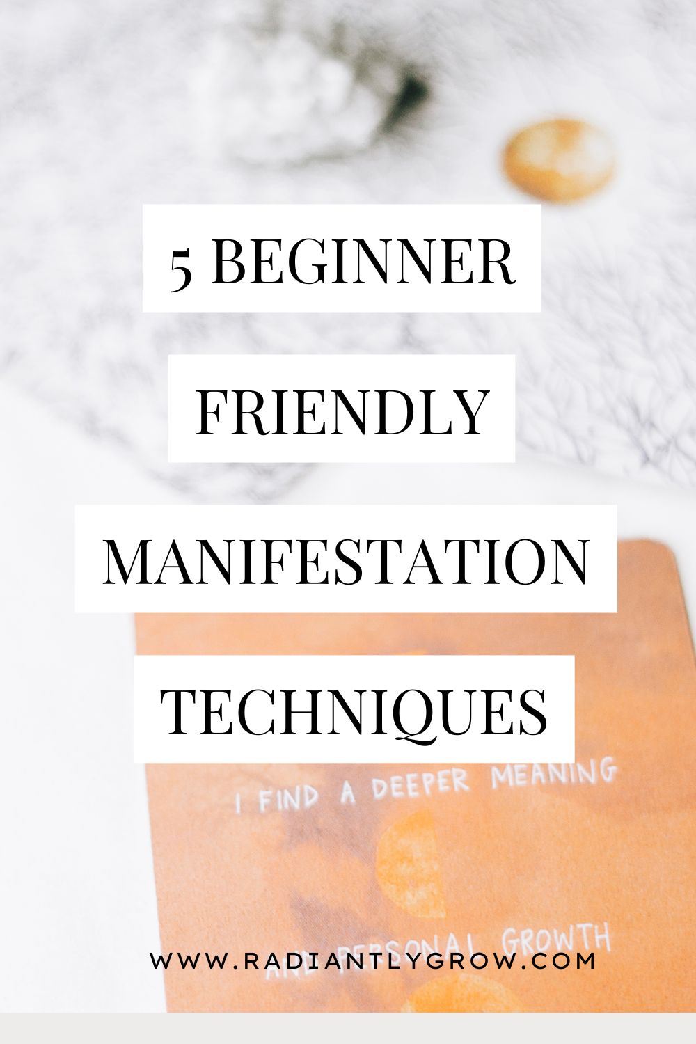 5 Beginner-Friendly Manifestation Techniques in 2026